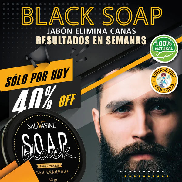 BLACK SOAP - JABÓN QUITA CANAS